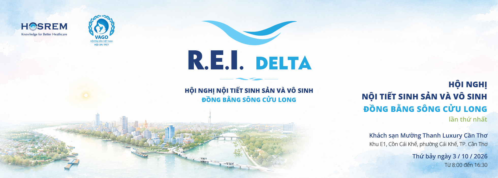 Hội nghị Nội tiết sinh sản và Vô sinh Đồng bằng sông Cửu Long lần thứ nhất