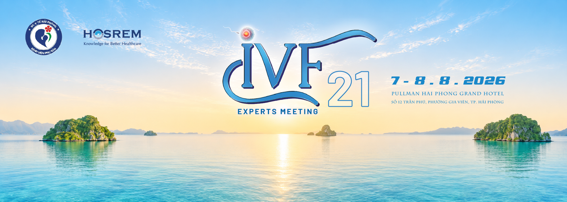 Thông báo lần III - IVF Experts Meeting lần thứ 21