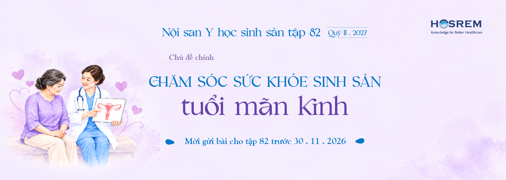 Mời viết bài Y học sinh sản 82 - Chăm sóc sức khỏe sinh sản tuổi mãn kinh