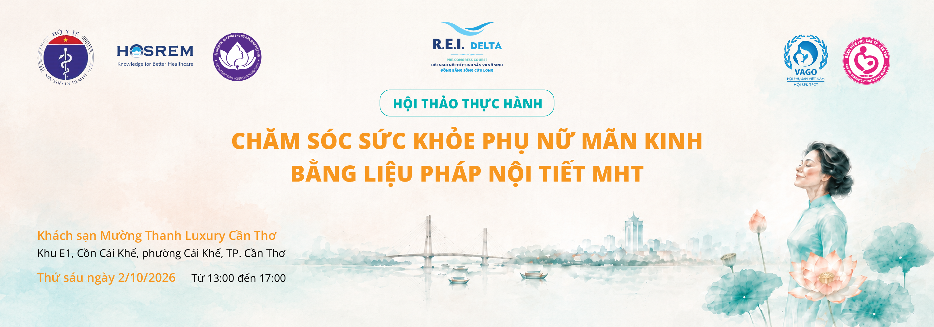 Hội thảo thực hành Chăm sóc sức khỏe phụ nữ mãn kinh bằng liệu pháp nội tiết MHT